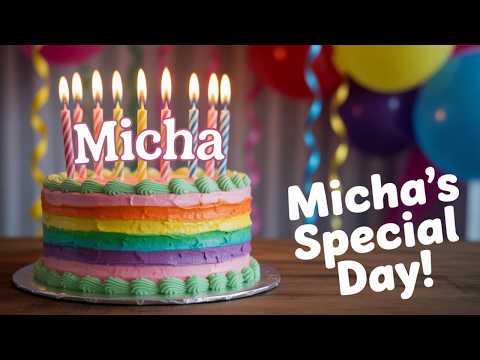 🎉 Geburtstagslied Micha – Happy Birthday Song Deutsch mit Countdown