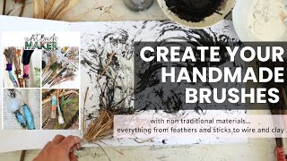 Mark Making with Handmade Art Brushes a Tutorial 