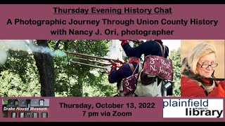 A Photographic Journey Through Union County History with Nancy J. Ori