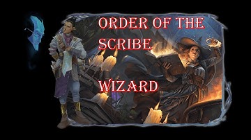 Order of The Scribes Wizard Subclass - Tasha