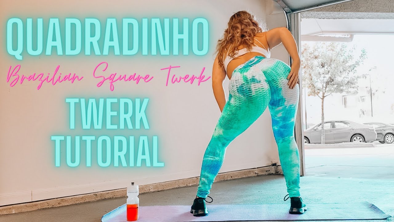 Quadradinho Tutorial Brazilian Square Twerk Tutorial How To Twerk Baile Funk Youtube