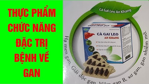 Cà Gai Leo  - Cà Gai Leo Thực Phẩm Chức Năng Đặc Trị Bệnh Gan Cà Gai Leo
