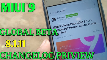 🔥🔥[HINDI] miui9 global beta 8.1.11 changelog proview, redmi 3s Nougat?quick call feature,