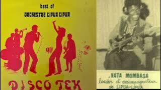 🇨🇩🎸Best of LIPUA LIPUA VATA MOMBASA | 70s and 80s Compilation !!! (🎶🔥🔥Music🎶🔥🔥)