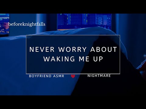 ASMR: never worry about waking me up