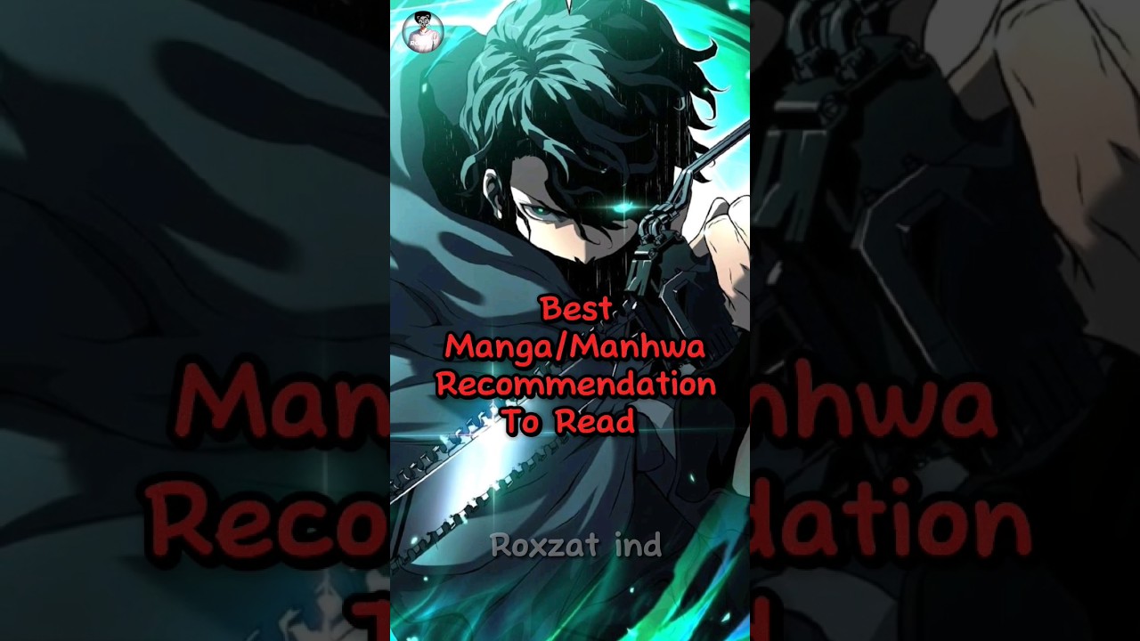 BEST MANHWA/MANHUA RECOMMENDATION LIST TO READ 