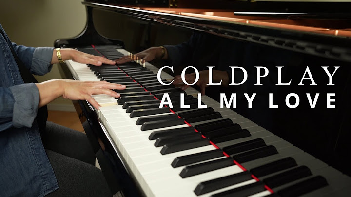 Coldplay - ALL MY LOVE (piano cover)
