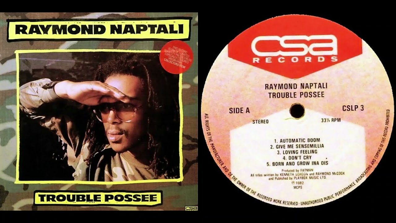 Raymond Naptali - Give Me Sensemilla (CSA Records/Uk/1982)
