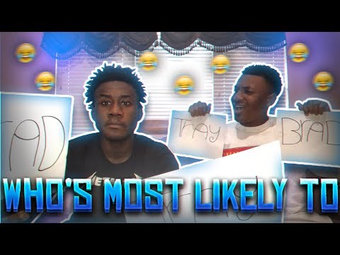 WHO'S MOST LIKELY TO... FT. SHELOVETRAPICAL (EXTREME EDITION)