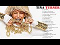 Tina Turner Greatest Hits  - Best Songs Of Tina Turner -  Tina Turner Playlist 2021