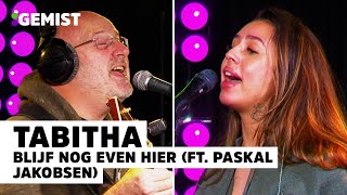 Video thumbnail of "Tabitha - Blijf Nog Even Hier ft. Paskal Jakobsen |  Live bij 538"