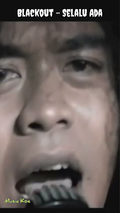Blackout - Always There  ( Selalu Ada)  #Shorts