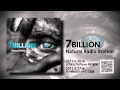 7BILLION (short ver.) / Natural Radio Station