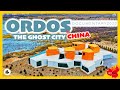 The GHOST City CHINA - ORDOS Documentary 2020 - China's Most Famous Ghost City