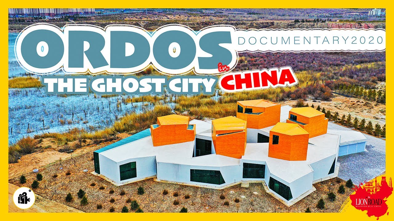 The GHOST City CHINA ORDOS Documentary 2020 China's Most Famous