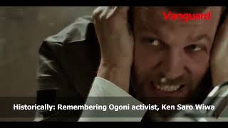 Information Historically: Remembering Ogoni activist, Ken Saro Wiwa Update