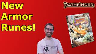 THESE NEW  RUNES RULE!  Impossible Magic Armor Runes PF2E