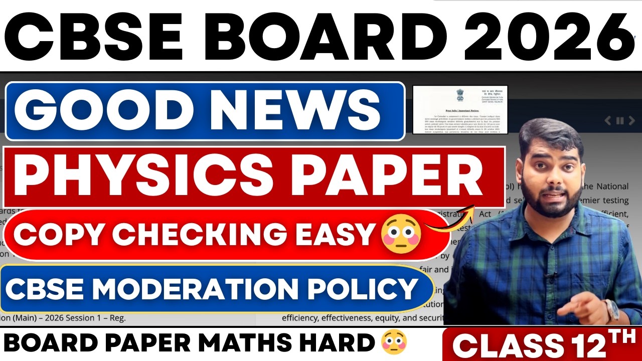 CBSE Physics Good News 😭Copy Checking Easy Class 12th Board 2026| Grace ...