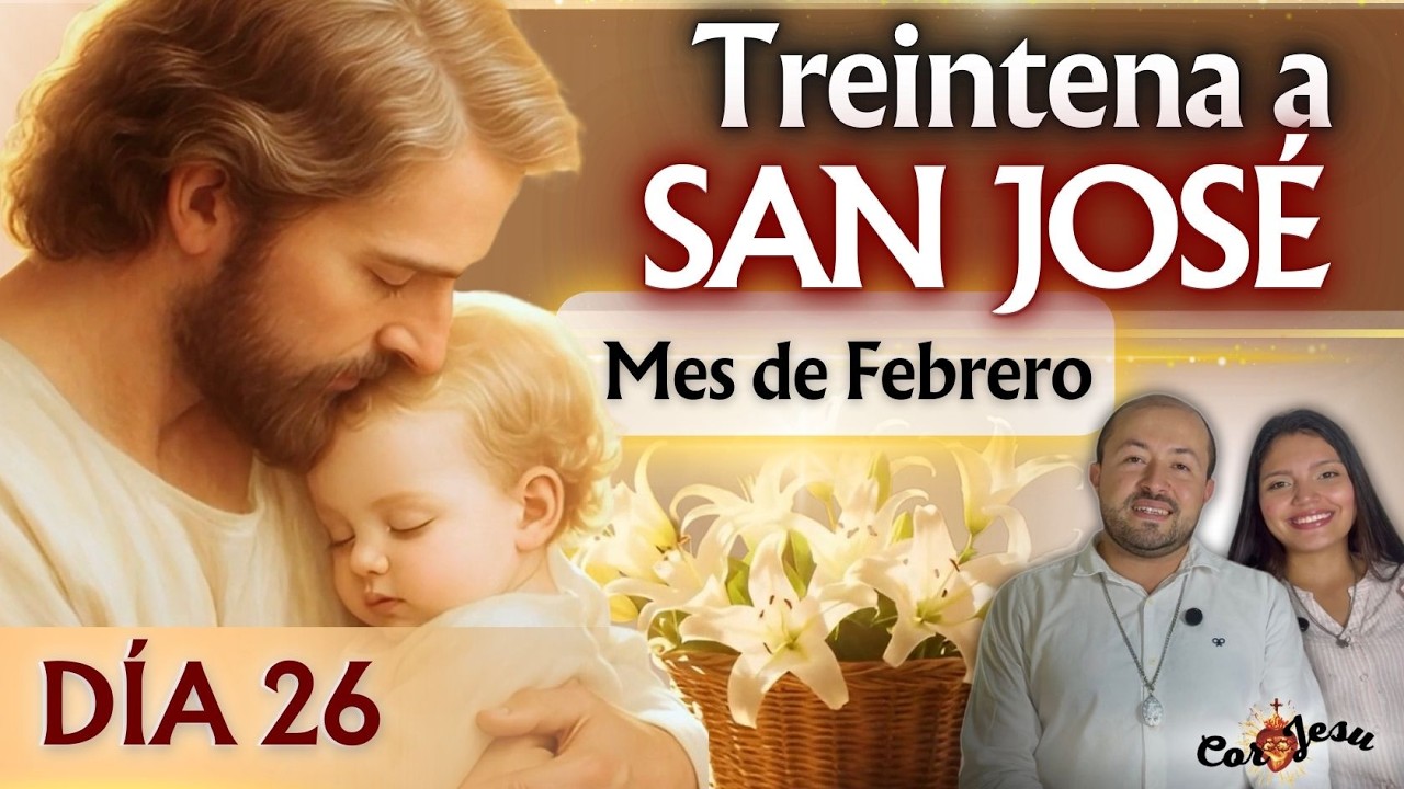 🔴🧺INICIA HOY DÍA 26 - TREINTENA A SAN JOSÉ 🪵| FEBRERO | TESTIMONIOS Canasto de SAN JOSÉ