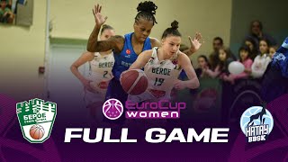 Beroe v Hatay BB Spor |Full Basketball Game| EuroCup Women 2022