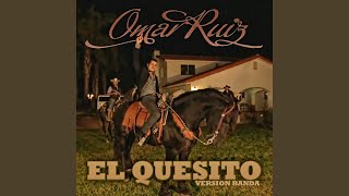 El Quesito - Omar Ruiz