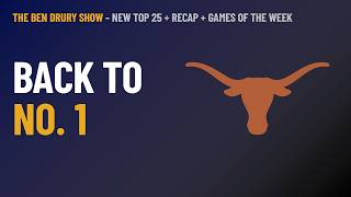 The Ben Drury Show: Texas Reclaims No. 1, Mizzou's Border War Win, and BTN Top 25 - Episode 16