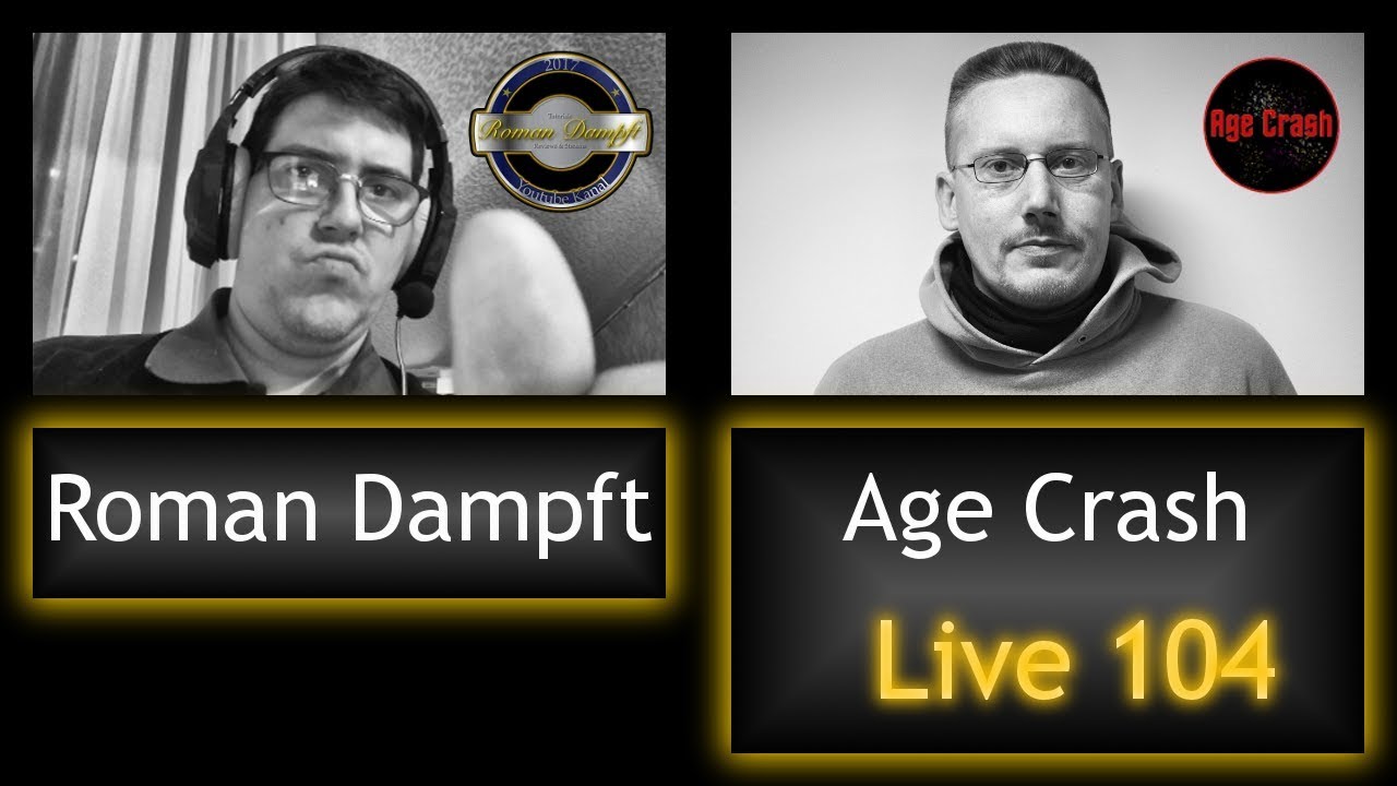 Age Crash & Roman Dampft Live 104 