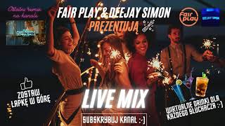 SKŁADANKA DISCO POLO 2021!!Fair Play Remix !!! DEEJAY SIMON