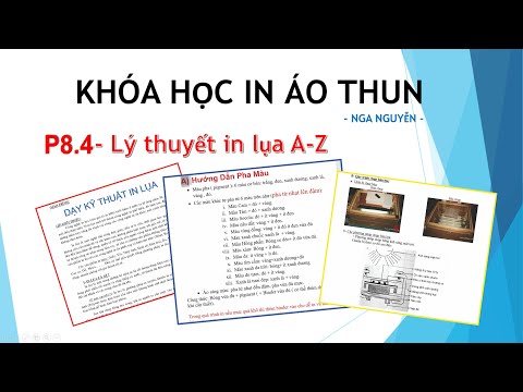 Video Lý Thuyết In Lụa A-Z , Hệ thống kiến thức về IN LỤA ||... - YouTube