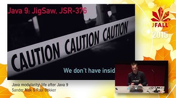 J-Fall 2015 Speaker Sander Mak & Paul Bakker - Java modularity: life after Java 9