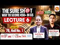 THE SURE SHOT WAY TO SCORE 450+ IN GS - LECTURE 6