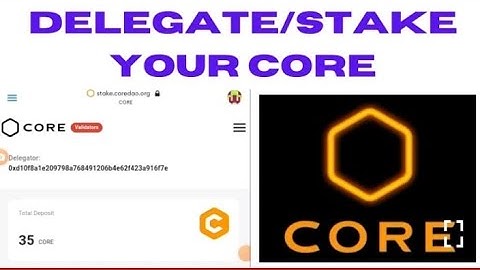 How to Delegate or Stake your Core #crypto #binance #usdt