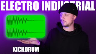 The perfect Electro Industrial KICKDRUM!