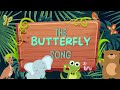 The Butterfly Song If I Were A Butterfly By Debby Kerner Ernie Rettino FLC