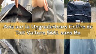 Avis sur la Upgrade4cars Coffre de Toit Voiture 566L sans Barre de Fixation Inclus Accessoires | Sac