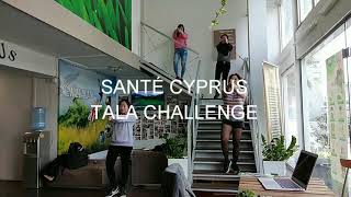 SANTÉ CYPRUS | TALA CHALLENGE