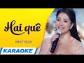 Karaoke hai qu  nh hoa thn tng bolero 2019