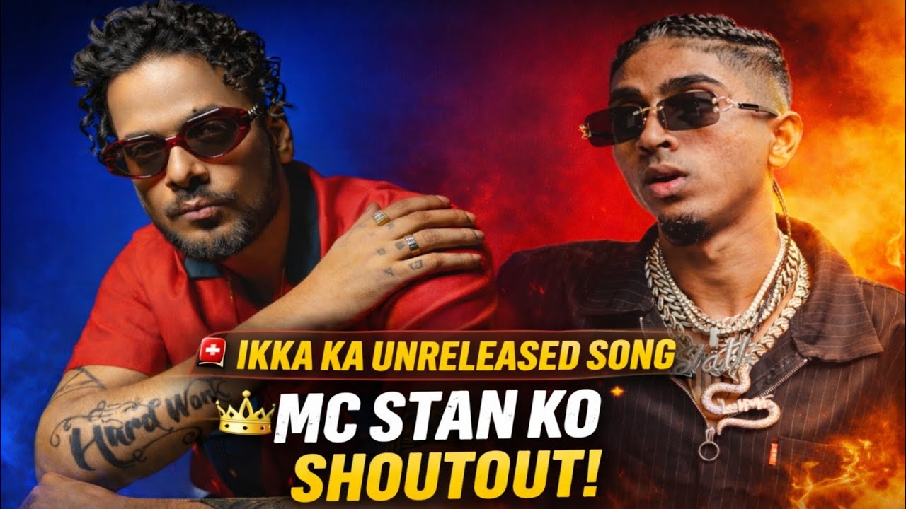 IKKA FT MC STAN AAG ❤️ ( Unreleased ) ! Ikka Shoutout Mc Stan In Unreleased Track |