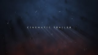 CINEMATIC TRAILER TITLES ► [ AFTER EFFECTS TEMPLATES ]