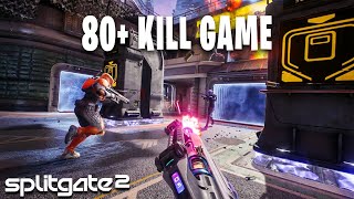 80+ KILL ZONE CONTROL in SPLITGATE 2!