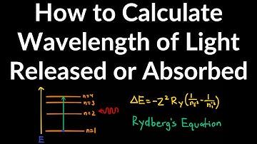 How to Solve for Wavelength of Light Absorbed or Released Example, Practice Problems, Calculation