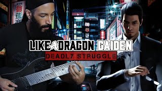 Like A Dragon Gaiden - Deadly Struggle | METAL COVER by Vincent Moretto