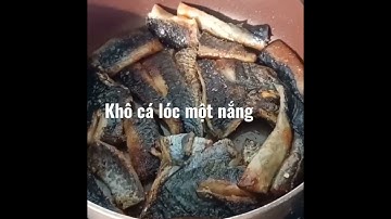 #Shorts Bà con cô bác Vlog ơi KHÔ CÁ LÓC MỘT NẮNG BAO NGON