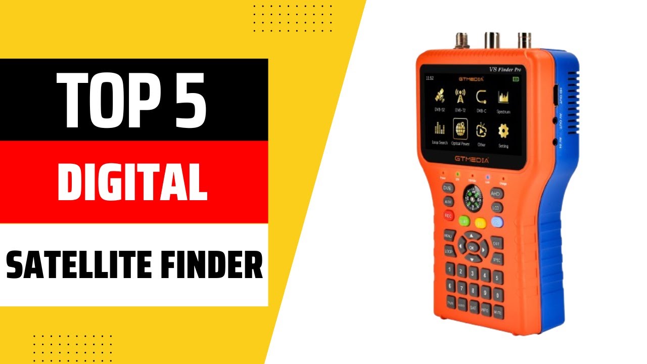 Top 5 Best Digital Satellite Finder 2026