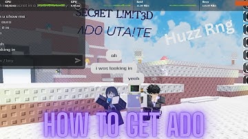 [Huzz/Anime Girl Rng] How To Get Ado (Secret Aura)