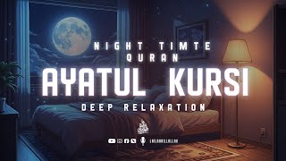 Ayatul Kursi (آية الكرسي) Most Powerful Verse in the Qur’an #ayatulkursi #nighttimequran #koran