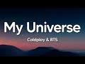 Coldplay  bts  my universe lyrics