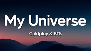 Coldplay Bts - My Universe Lyrics