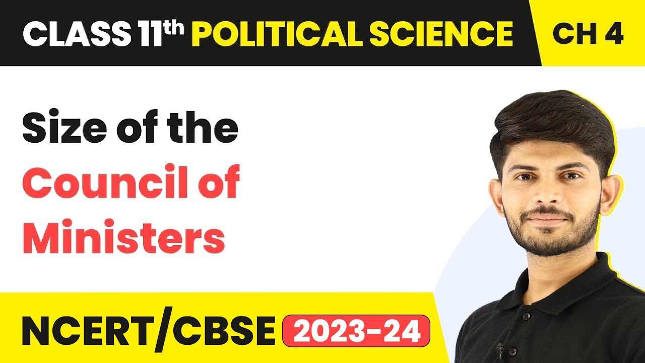 Term 2 Exam Class 11 Political Science Chapter 4 Size Of The Council 