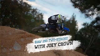 RAW 250 Two-Stroke with Joey Crown at ClubMX